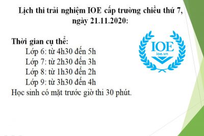 Lịch thi trải nghiệm IOE cấp trường. (Chiều 21/11/2020)